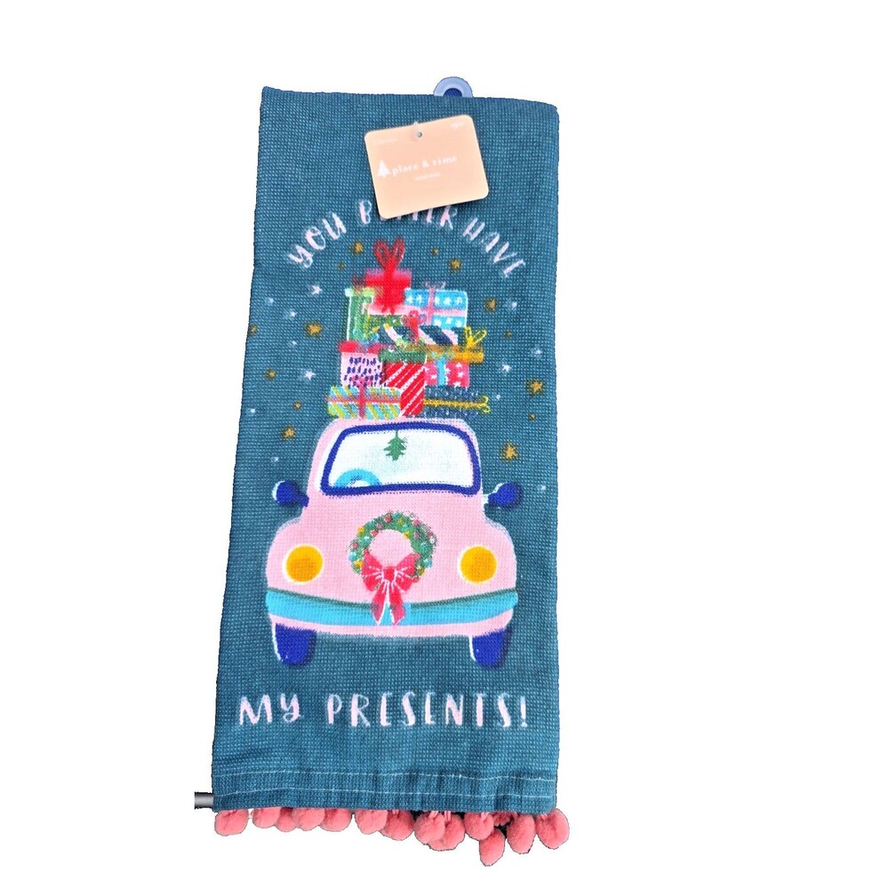 Place & Time 'You Better Have Presents' Embroidered Hand Towel, New with Tags